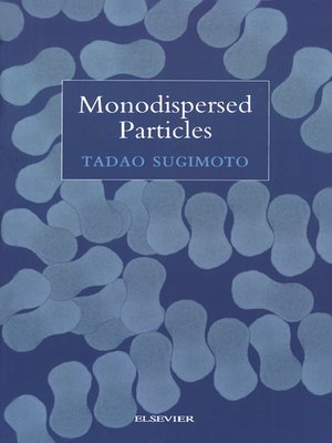 cover image of Monodispersed Particles